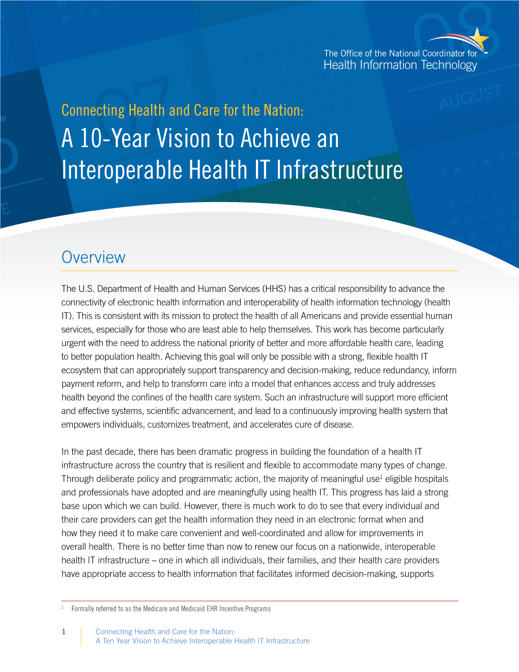 A 10-Year Vision to Achieve an Interoperable Health IT Infrastructure