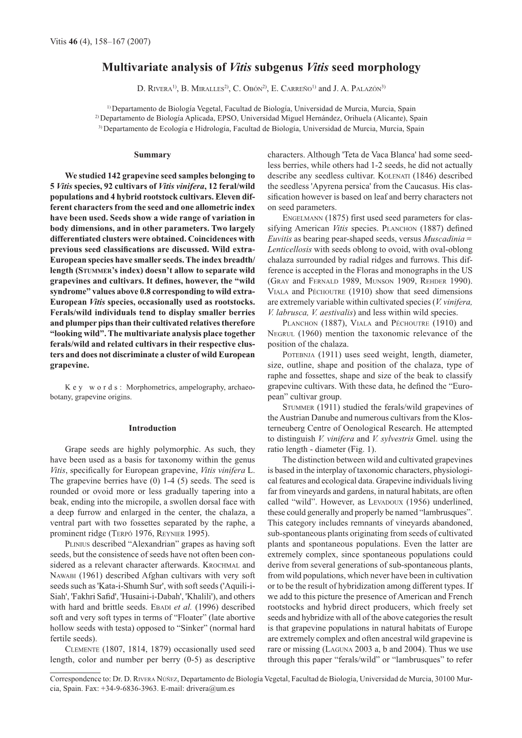 Multivariate Analysis of Vitis Subgenus Vitis Seed Morphology