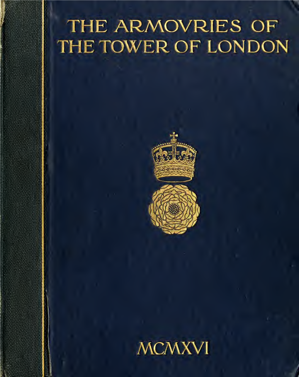 Inventory and Survey of the Armouries of the Tower of London