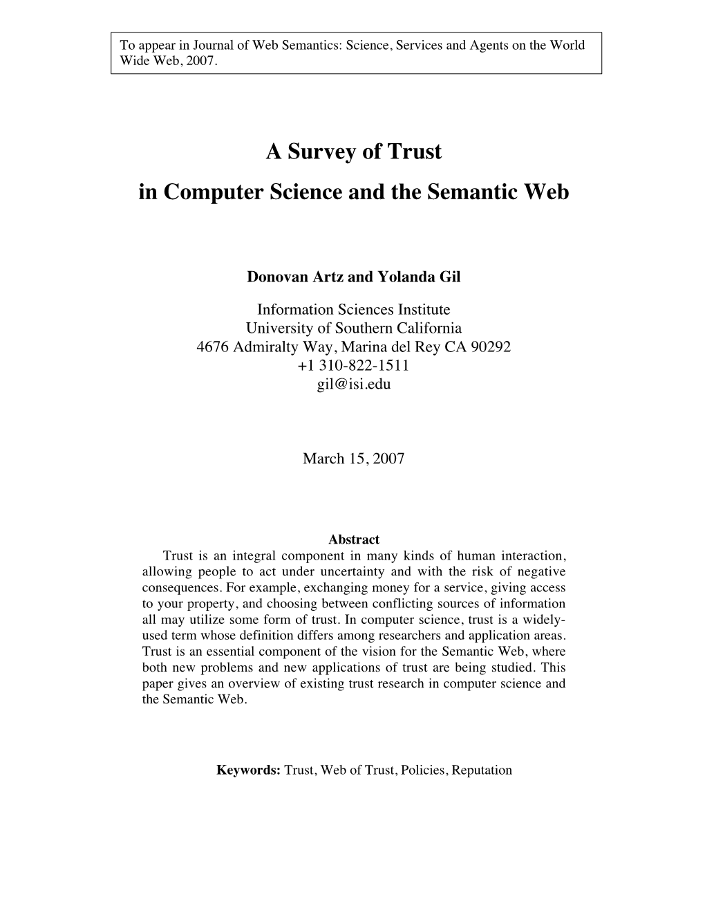A Survey of Trust in Computer Science and the Semantic Web