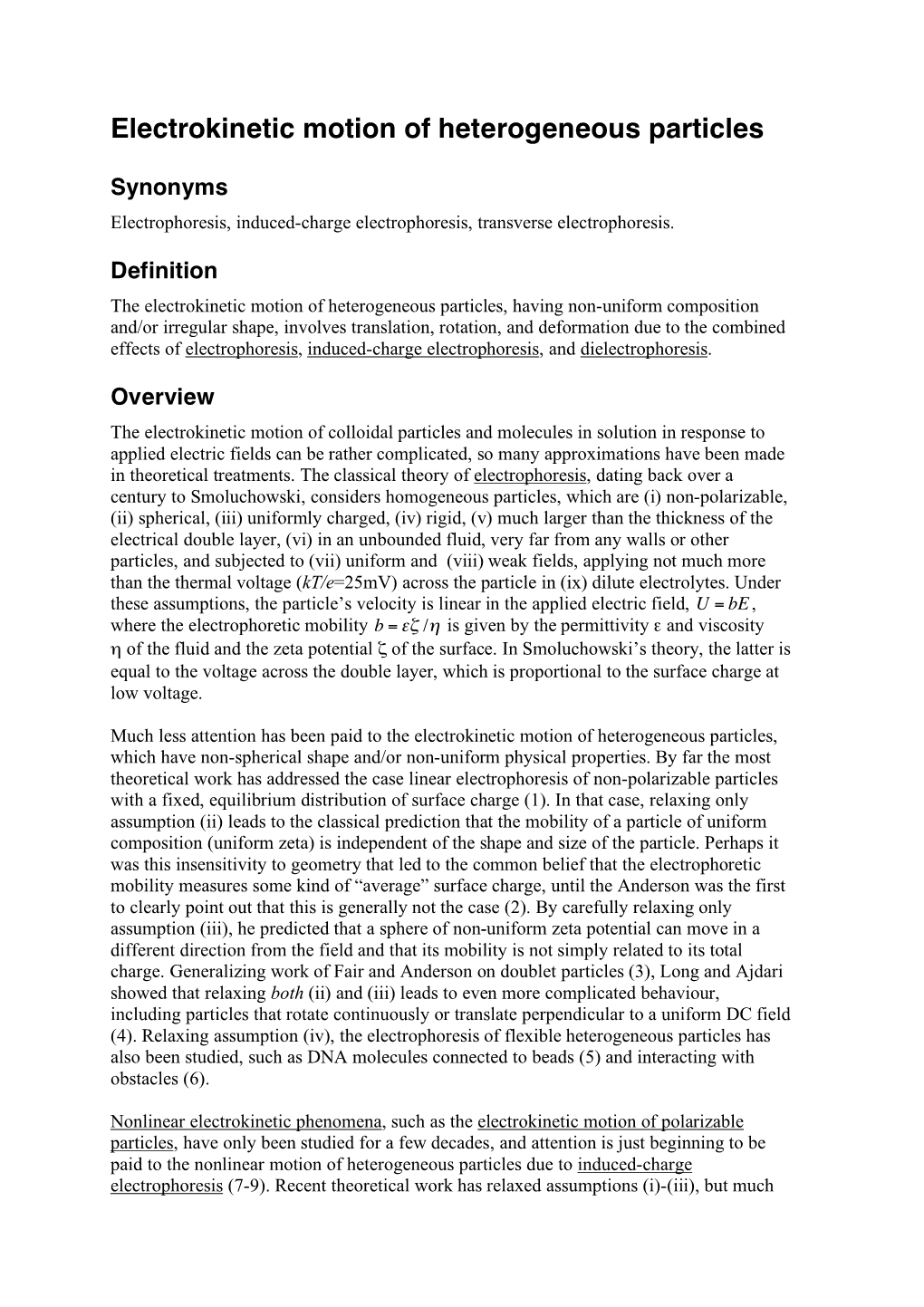 Electrokinetic Motion of Heterogeneous Particles