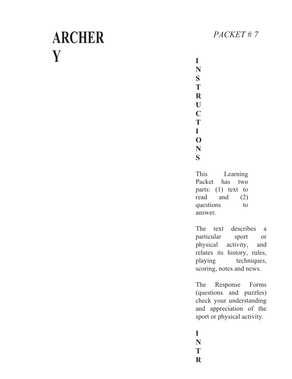 This Learning Packet Has Two Parts: (1) Text to Read and (2) Questions to Answer