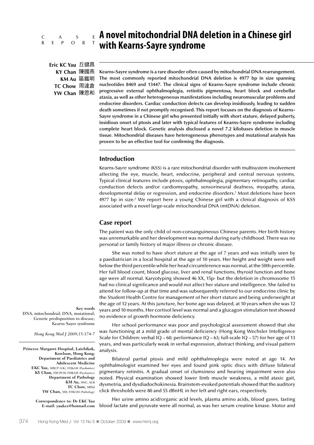 A Novel Mitochondrial DNA Deletion in a Chinese Girl with Kearns-Sayre