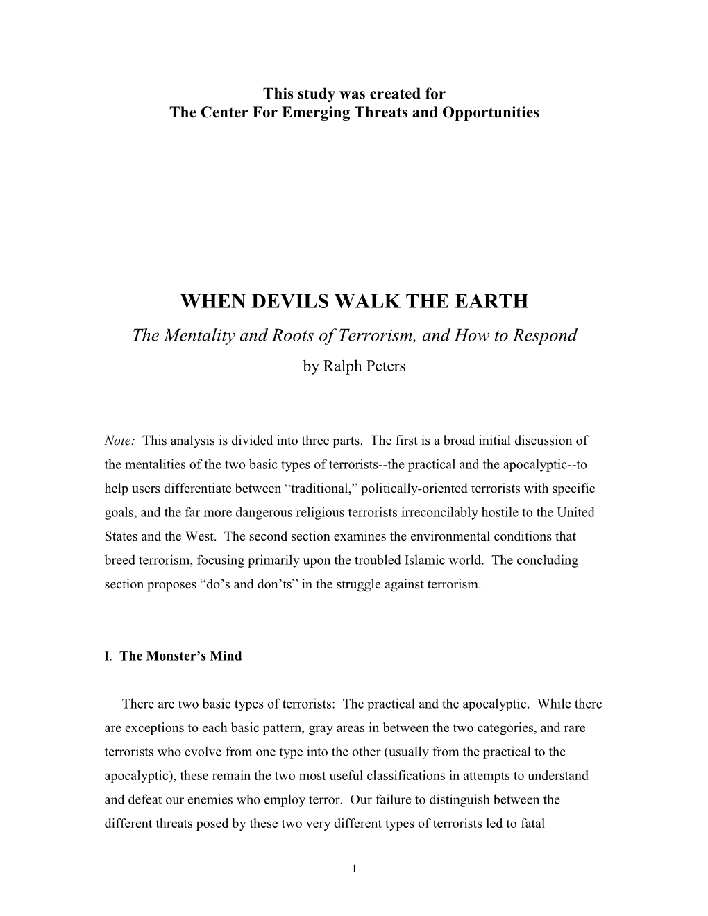 WHEN DEVILS WALK the EARTH the Mentality and Roots of Terrorism, and How to Respond by Ralph Peters