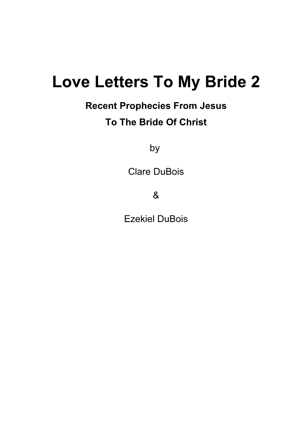 Love Letters to My Bride 2