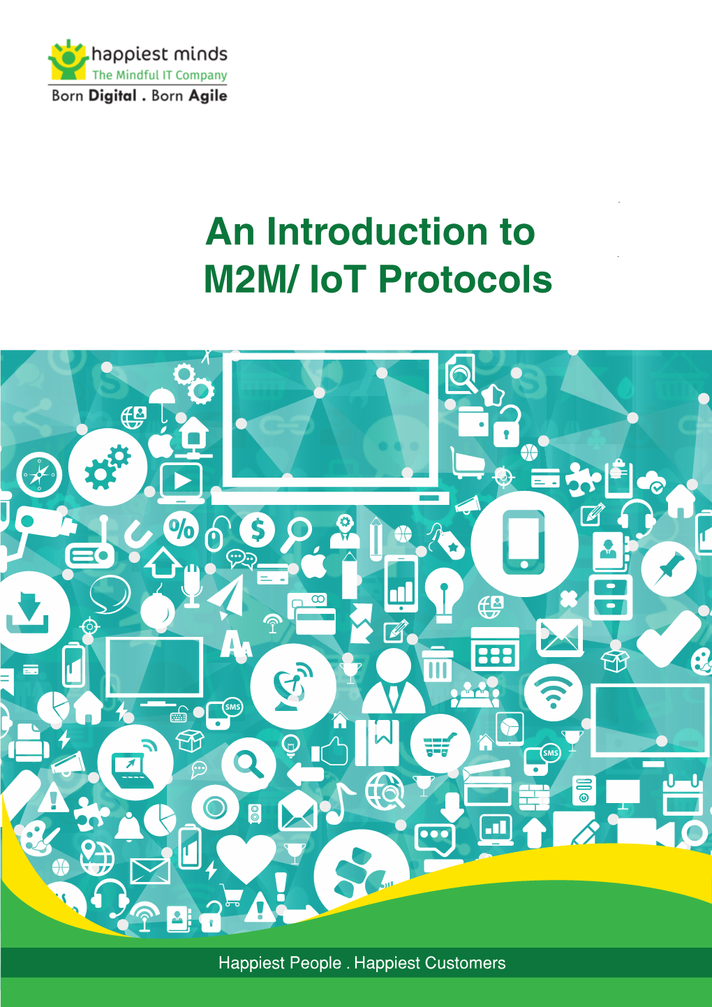 An Introduction to M2M/ Iot Protocols