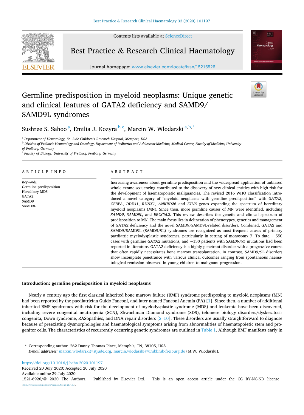 Unique Genetic and Clinical Features of GATA2 Deficiency and SAMD9/ SAMD9L Syndromes