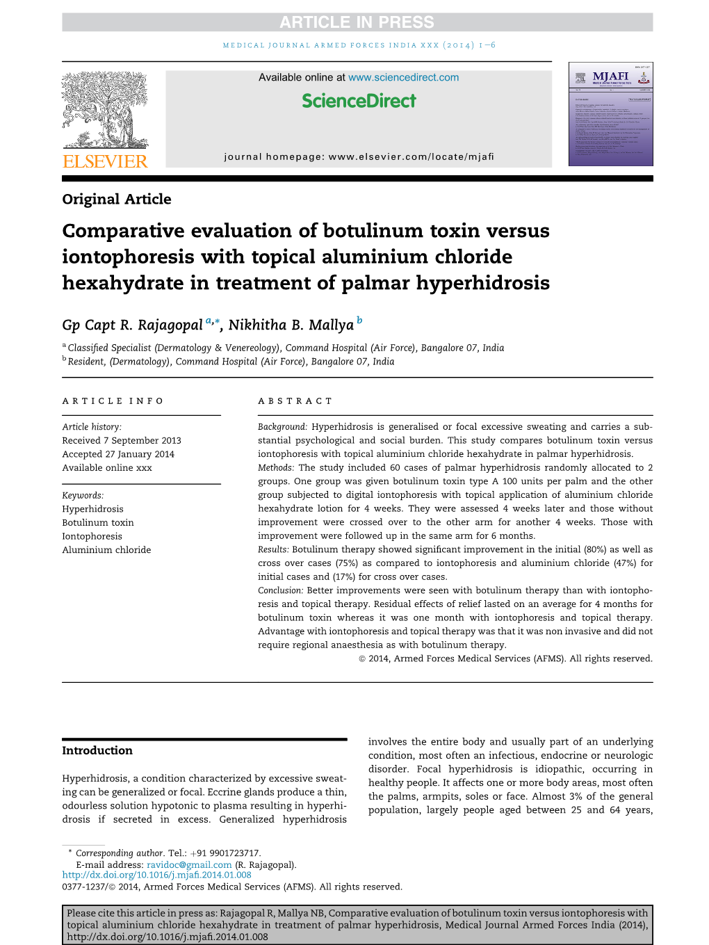 Comparative Evaluation of Botulinum Toxin Versus Iontophoresis with Topical Aluminium Chloride Hexahydrate in Treatment of Palmar Hyperhidrosis