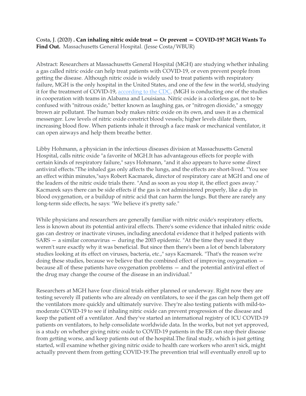 (2020) . Can Inhaling Nitric Oxide Treat — Or Prevent — COVID-19? MGH Wants to Find Out