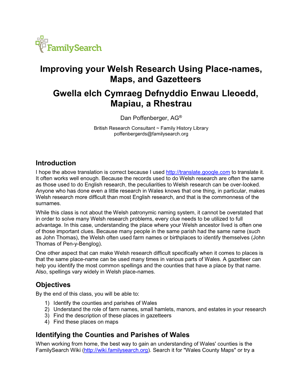 Improving Your Welsh Research Using Place-Names, Maps, and Gazetteers Gwella Elch Cymraeg Defnyddio Enwau Lleoedd, Mapiau, a Rhestrau