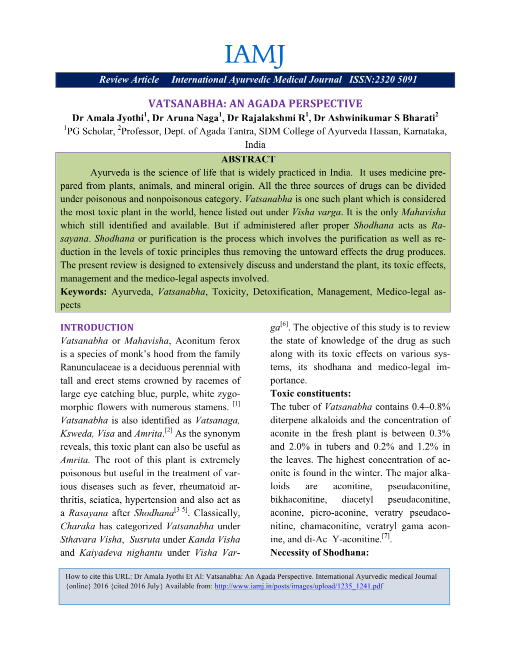 VATSANABHA: an AGADA PERSPECTIVE Dr Amala Jyothi1, Dr Aruna Naga1, Dr Rajalakshmi R1, Dr Ashwinikumar S Bharati2 1PG Scholar, 2Professor, Dept