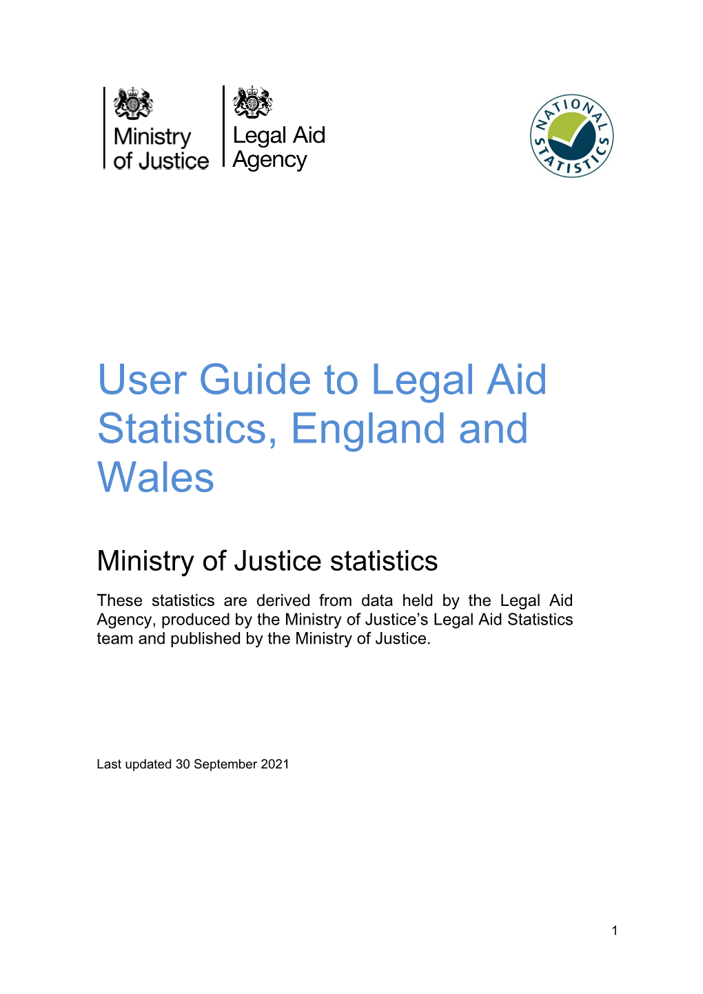 User Guide to Legal Aid Statistics, England and Wales