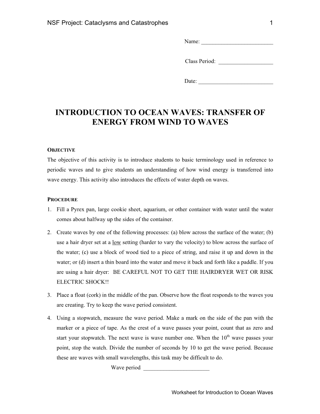 Transfer of Energy from Wind to Waves