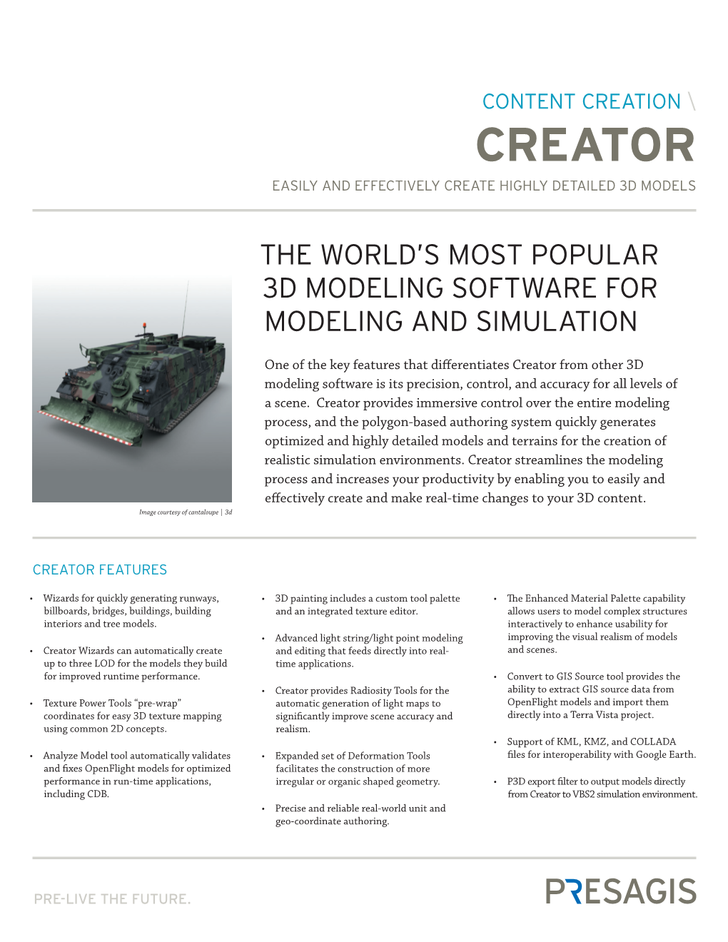 Creator Easily and Effectively Create Highly Detailed 3D Models