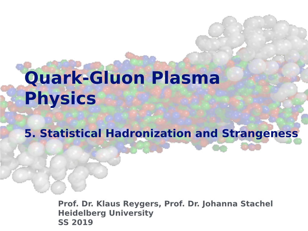 Quark-Gluon Plasma Physics