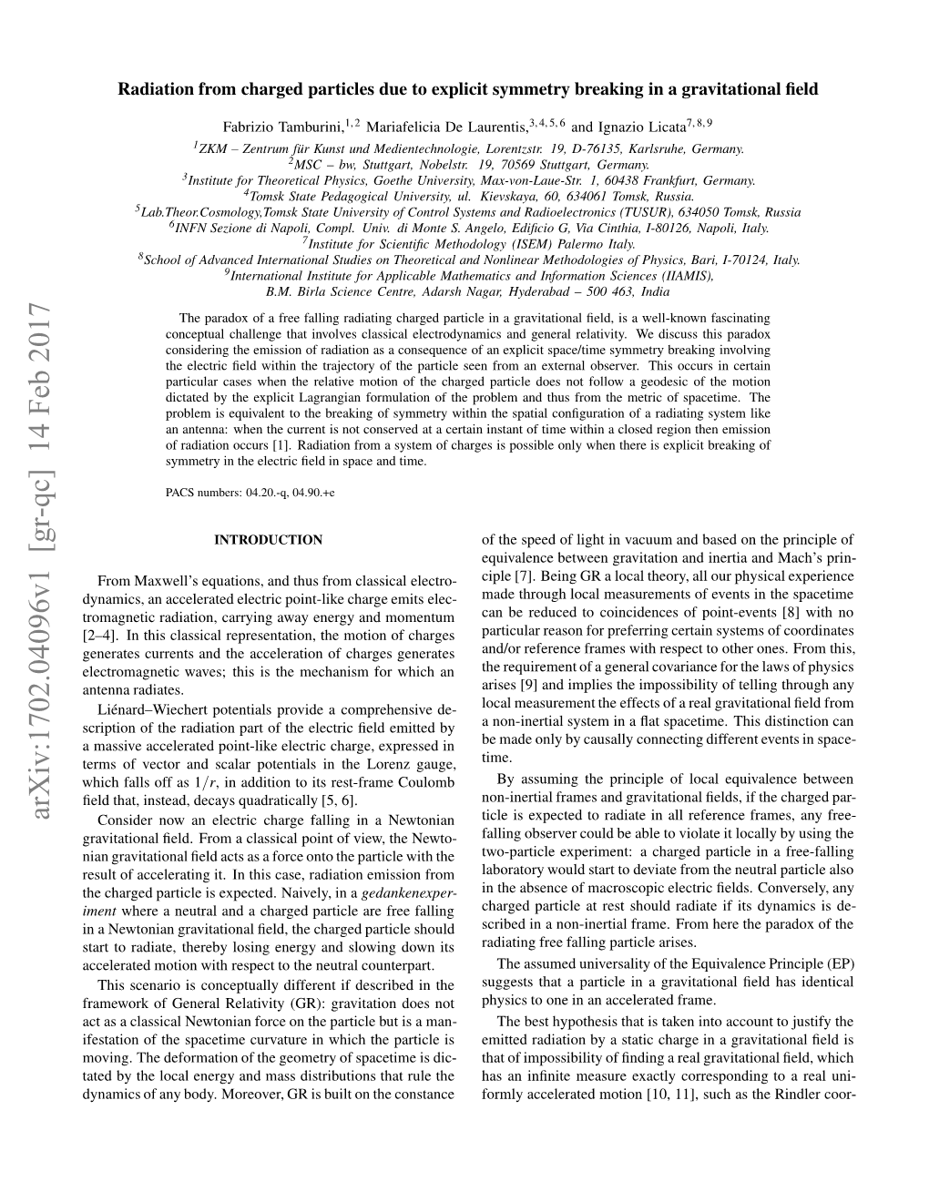 Radiation from Charged Particles Due to Explicit Symmetry Breaking in A