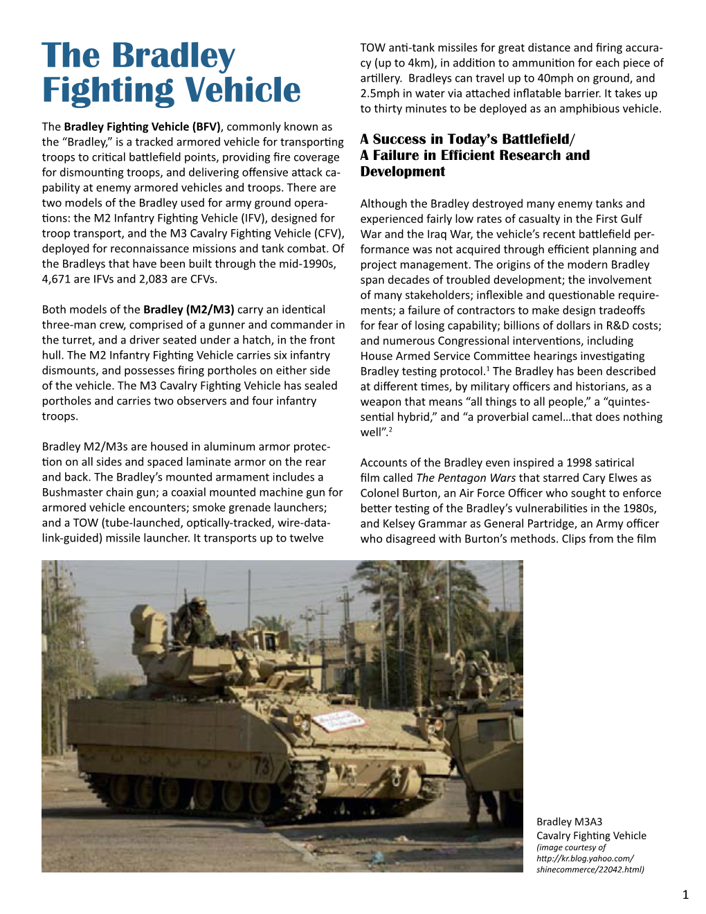 The Bradley Fighting Vehicle