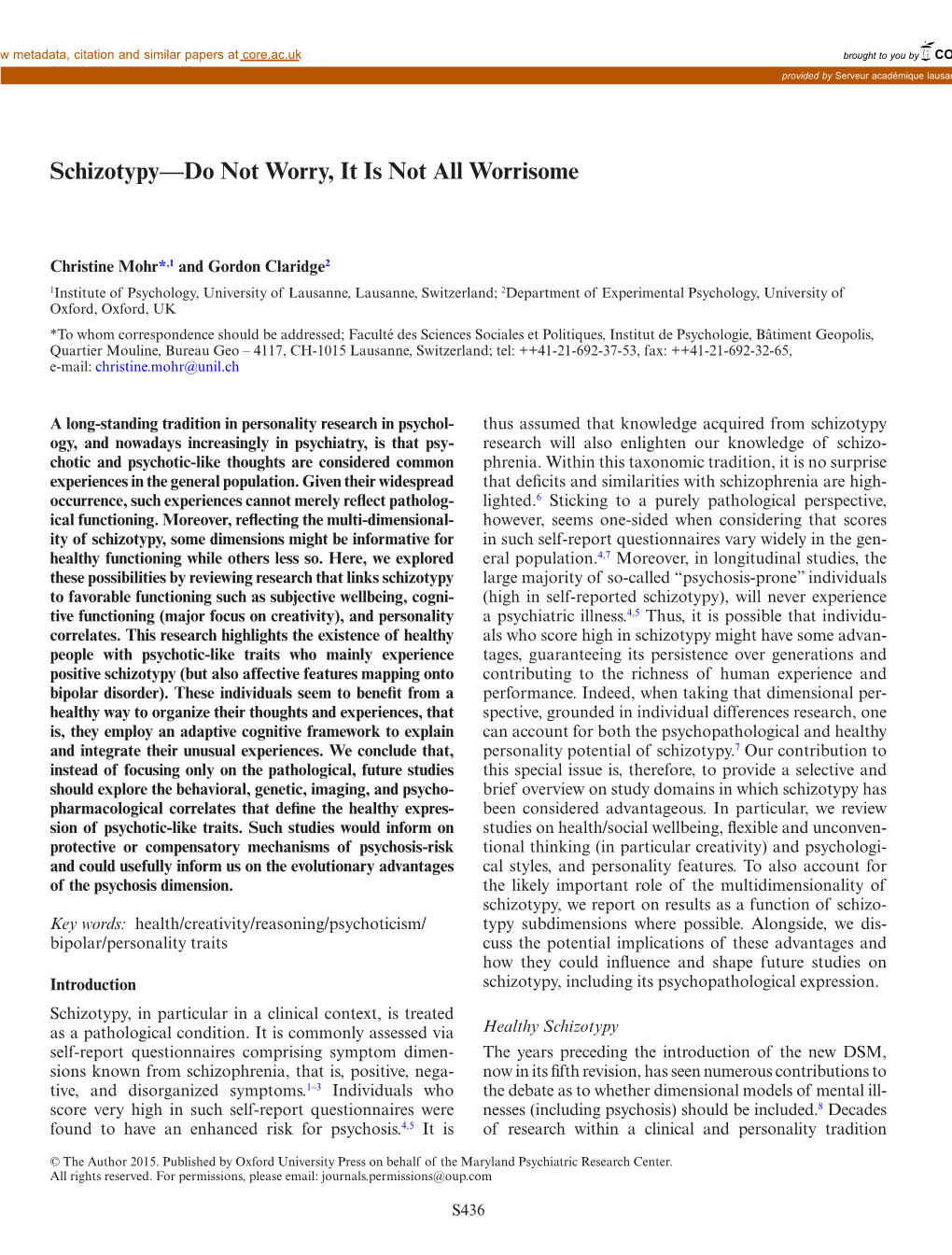 Schizotypy—Do Not Worry, It Is Not All Worrisome