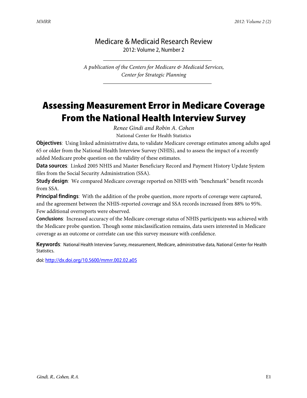 Assessing Measurement Error in Medicare Coverage from the National Health Interview Survey Renee Gindi and Robin A