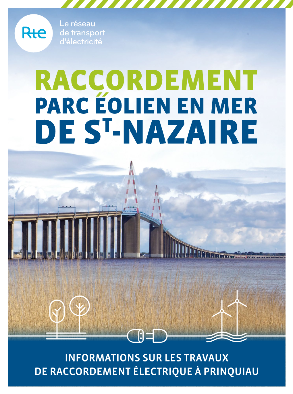 Informations Sur Les Travaux De Raccordement Électrique À Prinquiau Comment Rte Raccorde Les Travaux À Prinquiau Le Parc Éolien En Mer