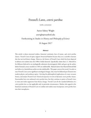 Fresnel's Laws, Ceteris Paribus