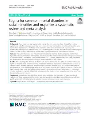 Stigma for Common Mental Disorders in Racial Minorities and Majorities A