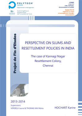 Perspective on Slums and Resettlement Policies in India