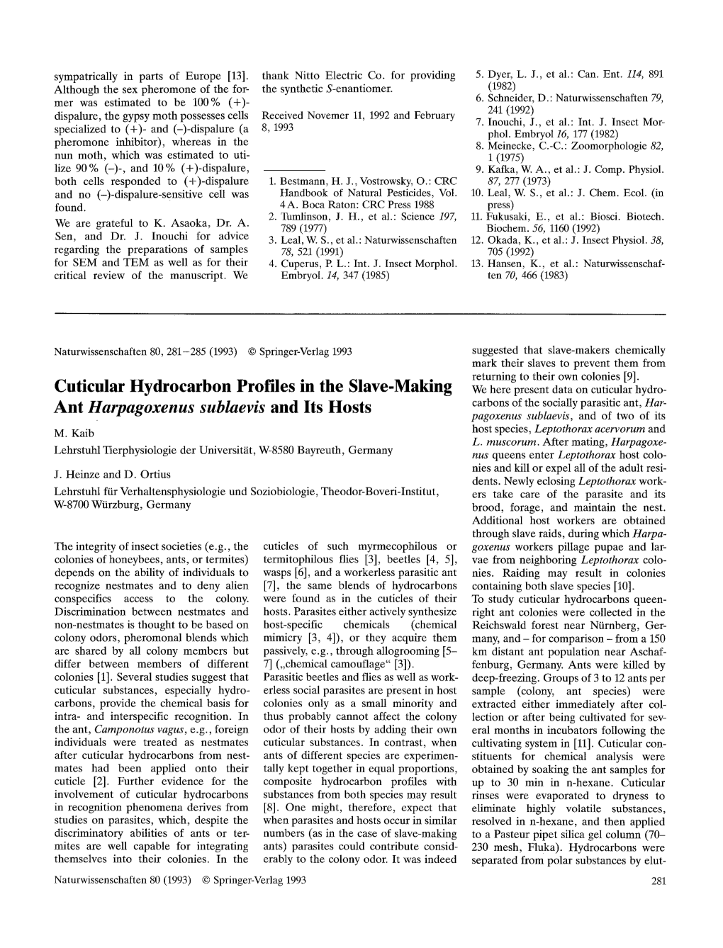 Cuticular Hydrocarbon Profiles in the Slave-Making