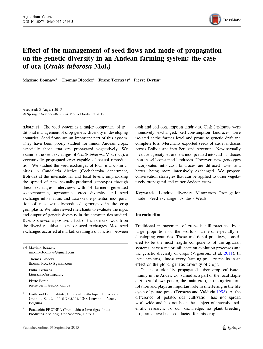 Effect of the Management of Seed Flows And