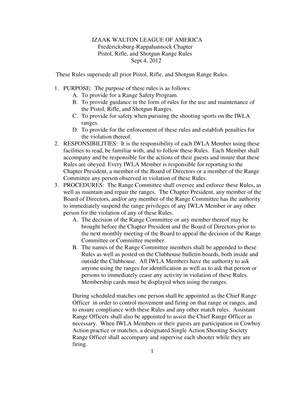 IZAAK WALTON LEAGUE of AMERICA Fredericksburg-Rappahannock Chapter Pistol, Rifle, and Shotgun Range Rules Sept 4, 2012