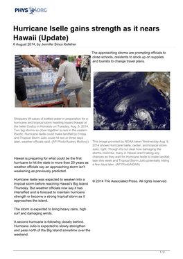 Hurricane Iselle Gains Strength As It Nears Hawaii (Update) 6 August 2014, by Jennifer Sinco Kelleher