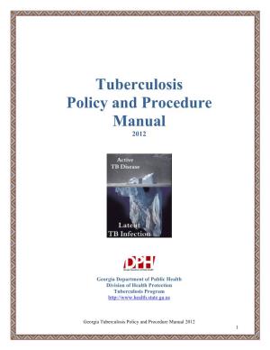 Tuberculosis Policy and Procedure Manual 2012