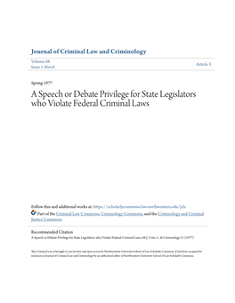 A Speech Or Debate Privilege for State Legislators Who Violate Federal Criminal Laws