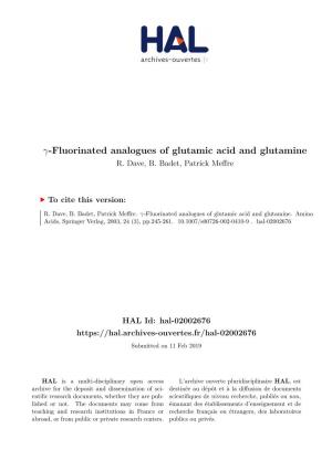Fluorinated Analogues of Glutamic Acid and Glutamine R