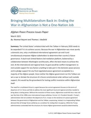Bringing Multilateralism Back In: Ending the War in Afghanistan Is Not a One-Nation Job