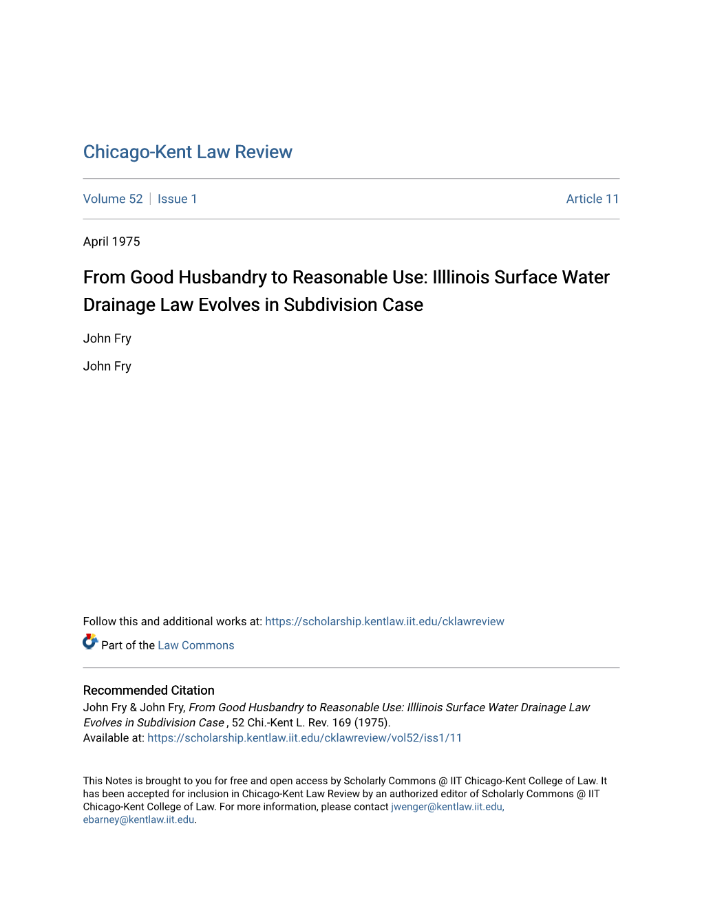 From Good Husbandry to Reasonable Use: Illlinois Surface Water Drainage Law Evolves in Subdivision Case