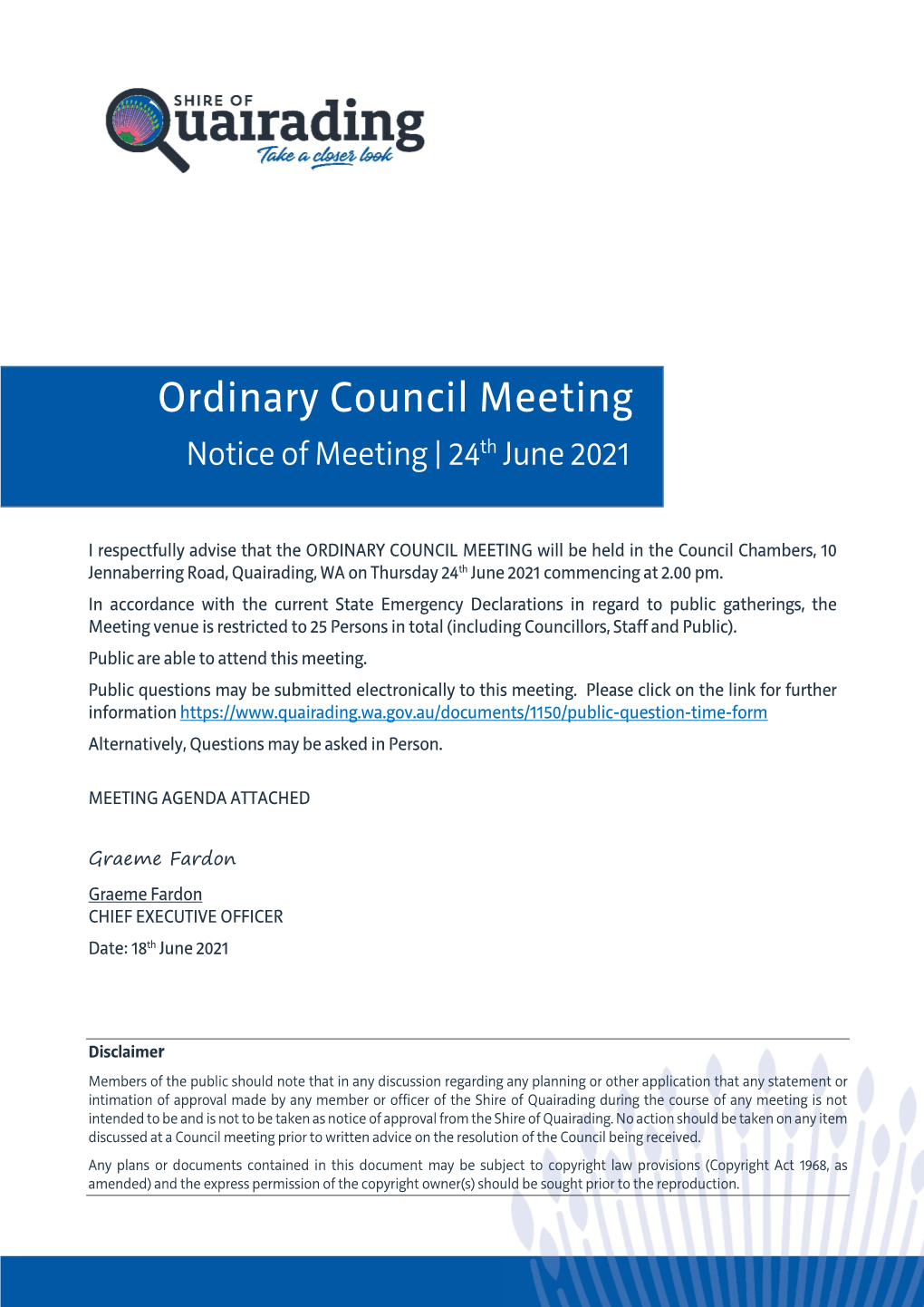 Ordinary Council Meeting Notice of Meeting | 24Th June 2021