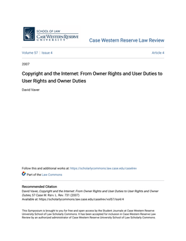 Copyright and the Internet: from Owner Rights and User Duties to User Rights and Owner Duties