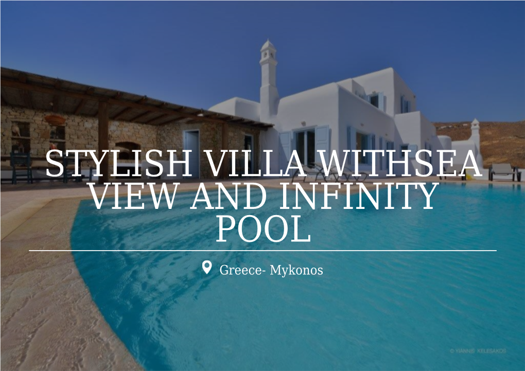Stylish Villa Withsea View and Infinity Pool
