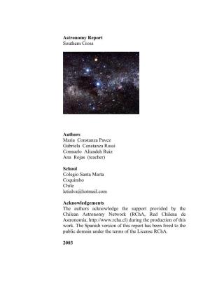 Astronomy Report Southern Cross Authors Maria Constanza Pavez Gabriela Constanza Rossi Consuelo Alizadeh Ruiz Ana Rojas