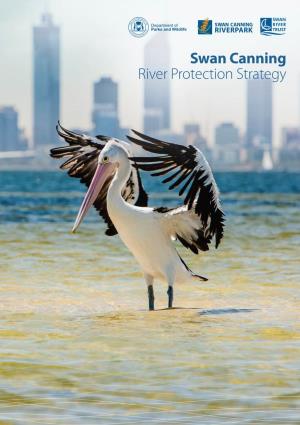 Swan Canning River Protection Strategy Swan Canning River Protection Strategy