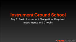 Day 2 Instrument Ground