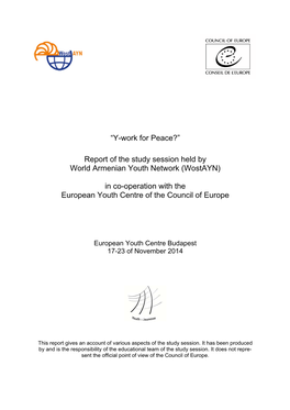 Report of the Study Session Held by World Armenian Youth Network (Wostayn)
