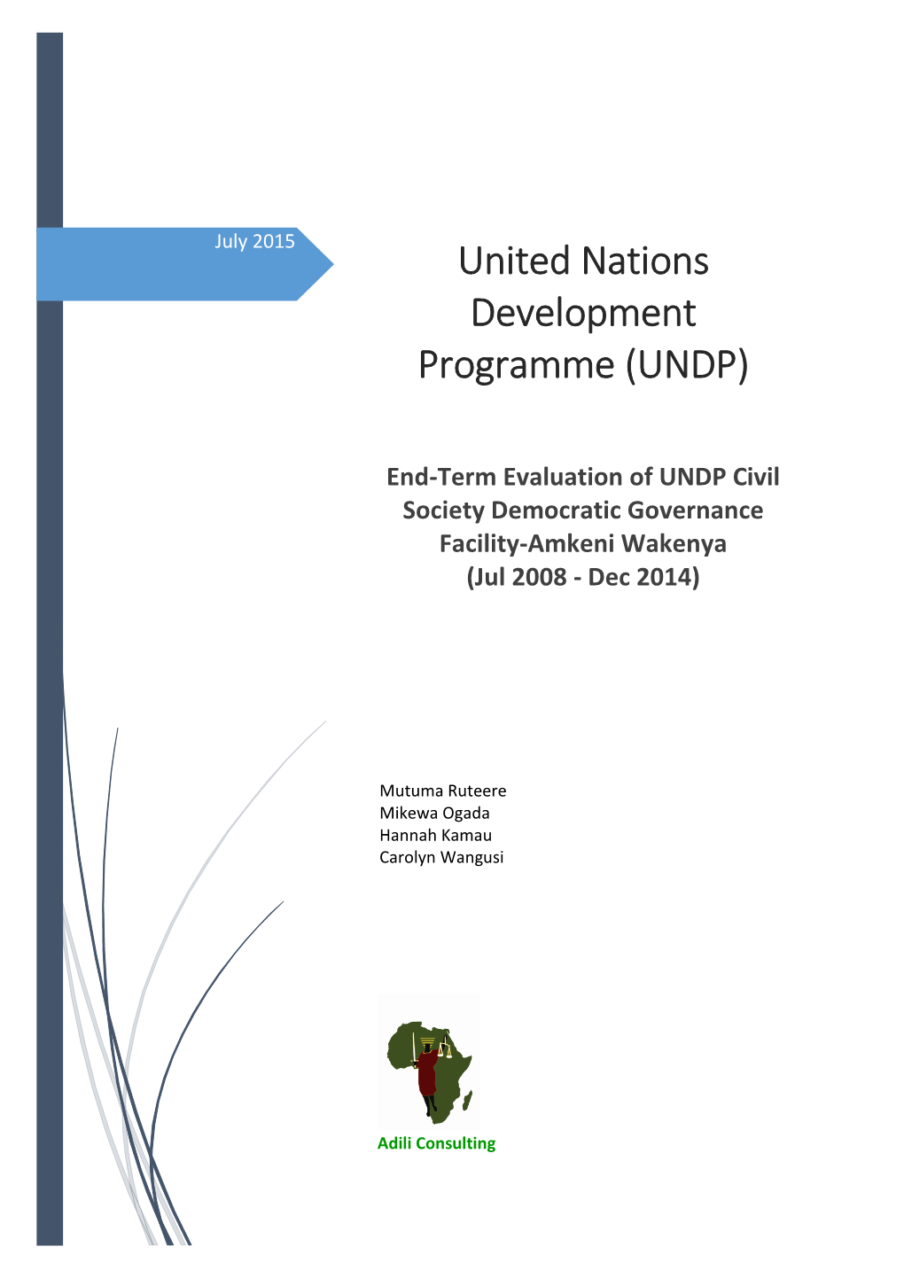 End-Term Evaluation of UNDP Civil Society Democratic Governance