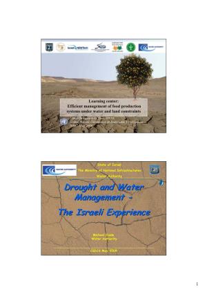 The Israeli Experience Drought and Water Management