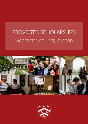 Provost's Scholarships’, a Unique Opportunity