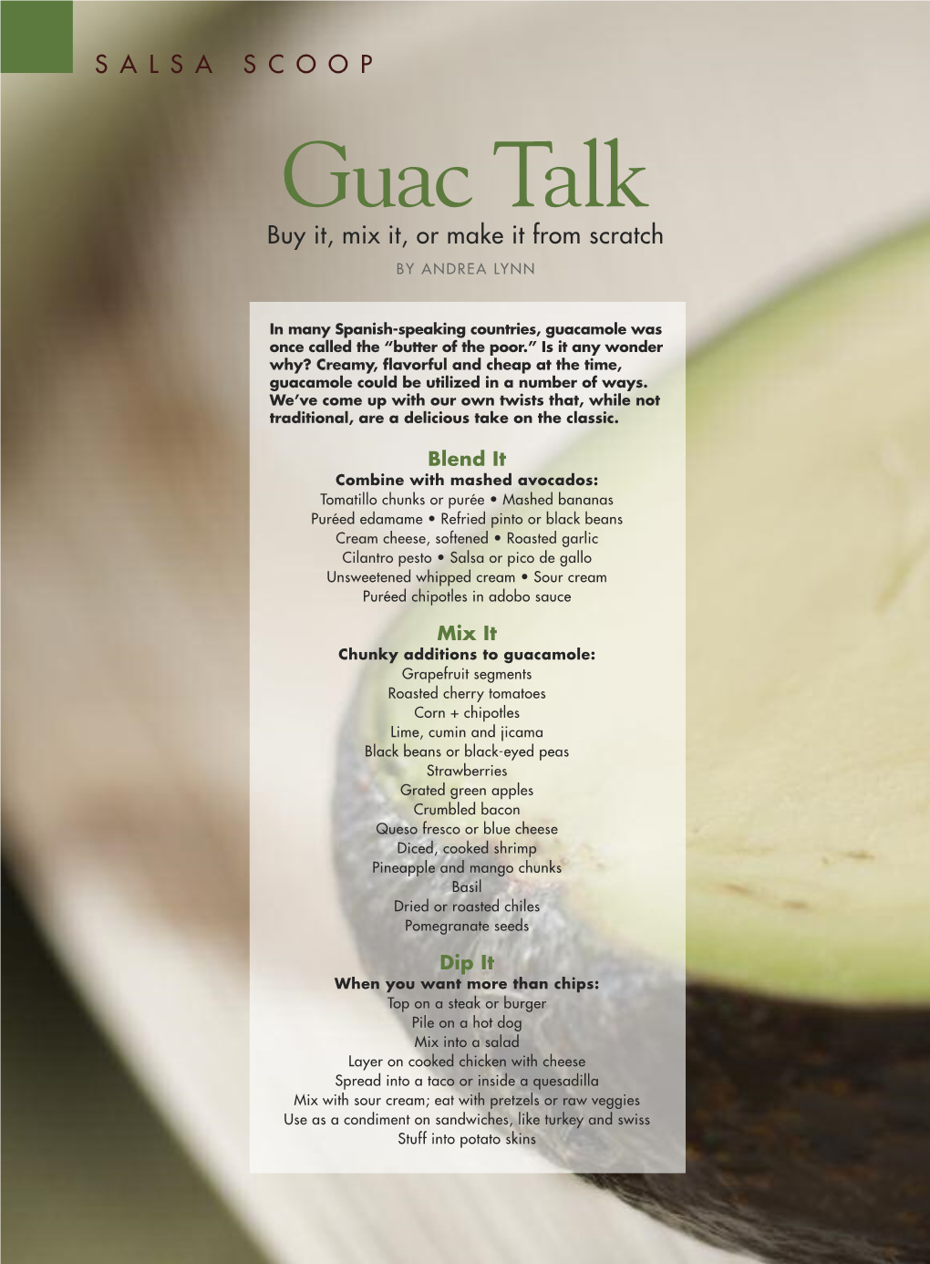 Guac Talk Buy It, Mix It, Or Make It from Scratch by ANDREA LYNN