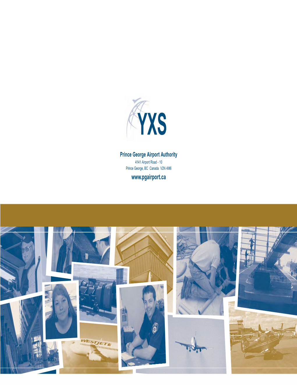 YXS Prince George Airport Authority 2003 Annual Report