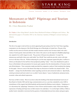 Monument Or Mall? Pilgrimage and Tourism in Indonesia Dr