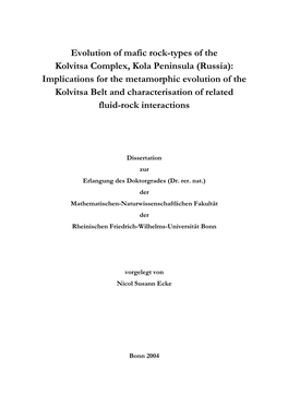 The Metamorphic Evolution of the Kolvitsa Complex and The